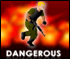 dangerous game